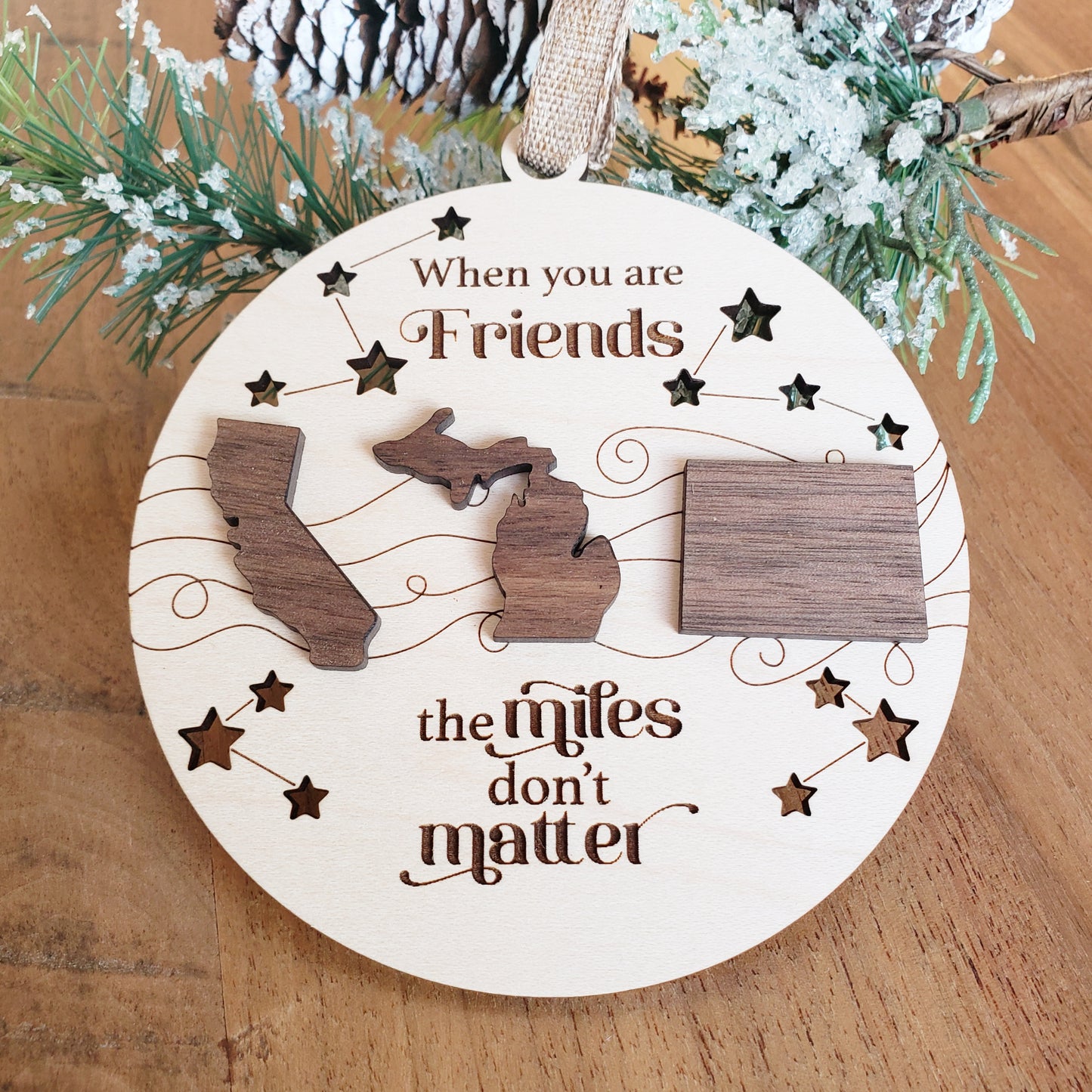 When you are Friends the miles don't matter Christmas Ornament