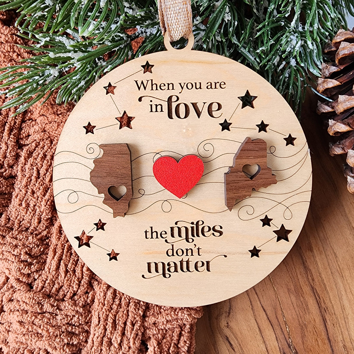 Long Distance Relationship Ornament – Personalized Couple Christmas Gift - When you are in Love