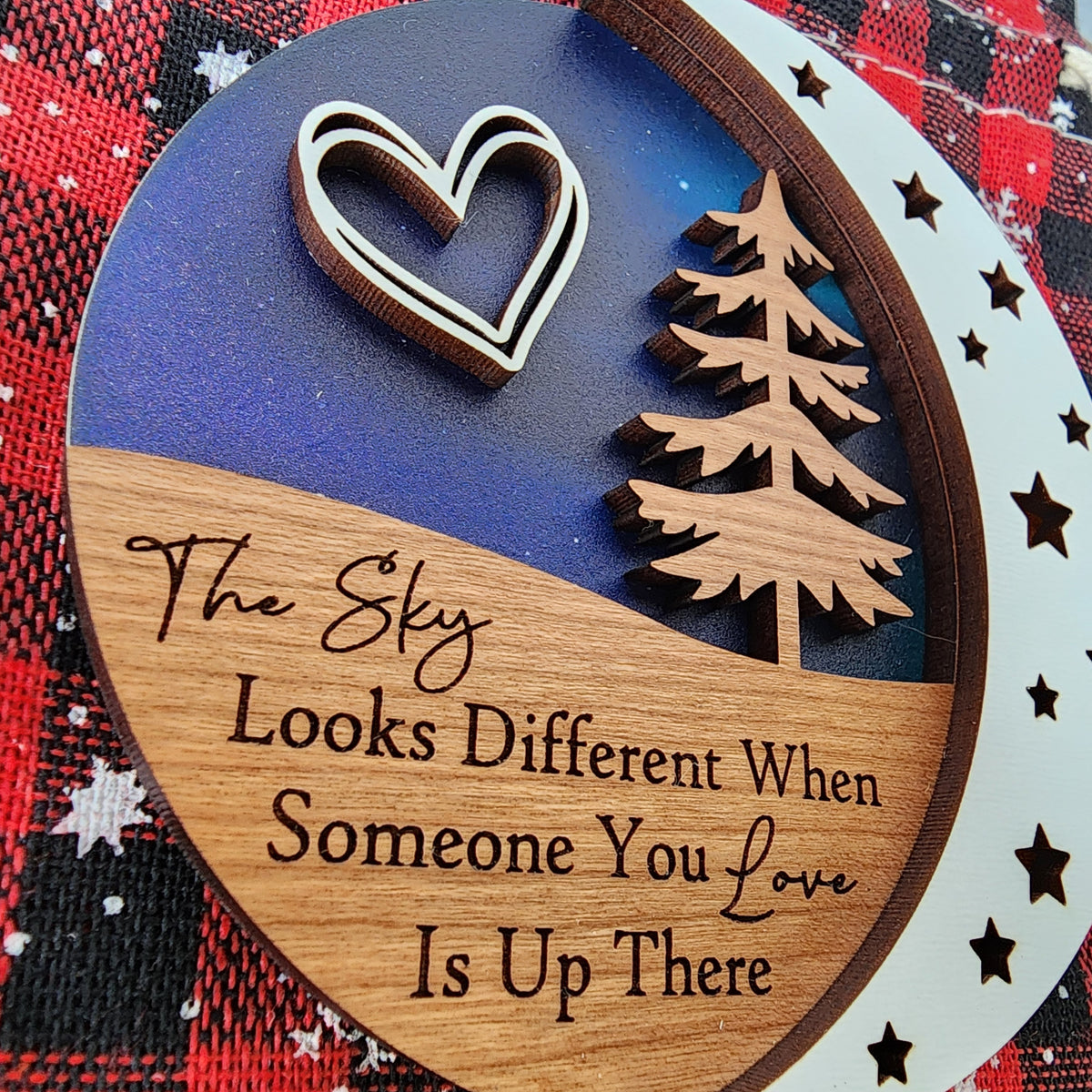 Memorial Ornament – The Sky Looks Different When Someone You Love Is Up There